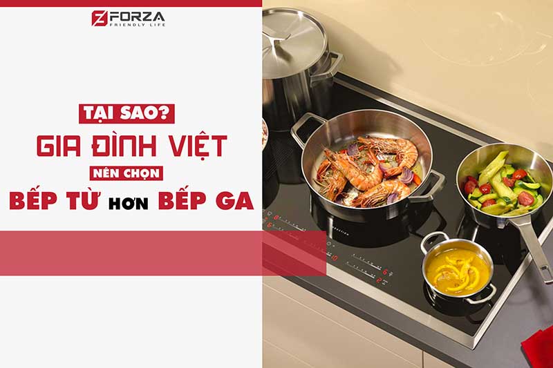 tại sao nên chọn bếp từ thay cho bếp ga