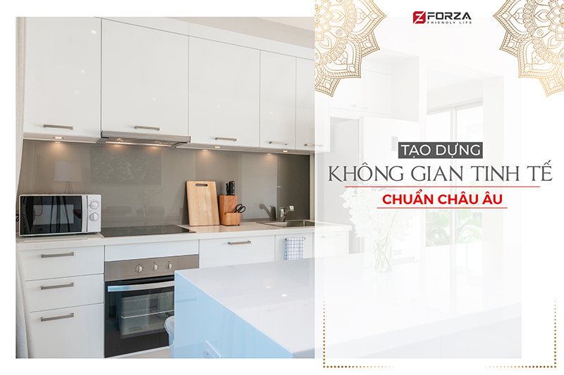 Xu hướng chọn thiết bị nhà bếp nhập khẩu Châu Âu